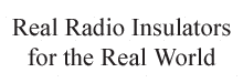 Real Radio Insulators for the Real World